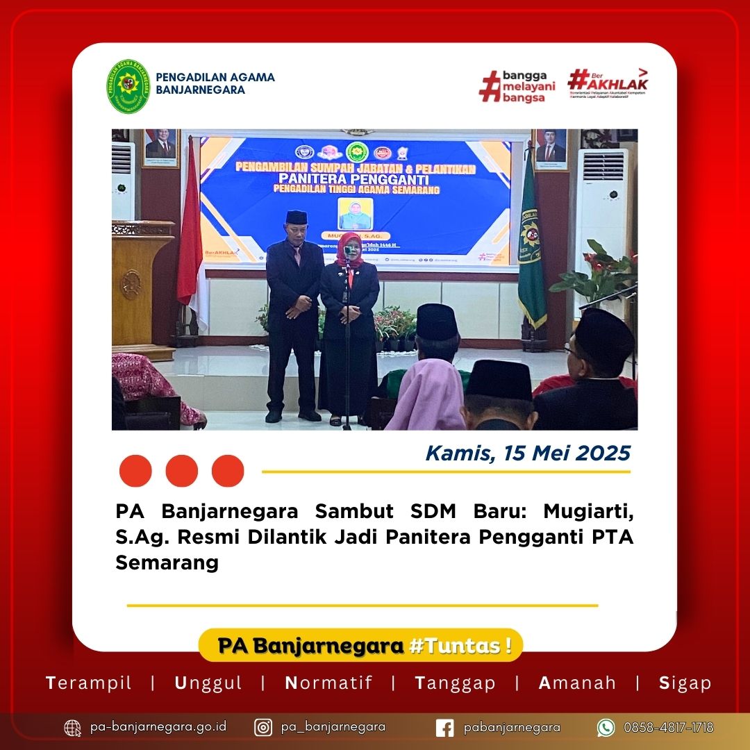 PA Banjarnegara Sambut SDM Baru: Mugiarti, S.Ag. Resmi Dilantik Jadi Panitera Pengganti PTA Semarang