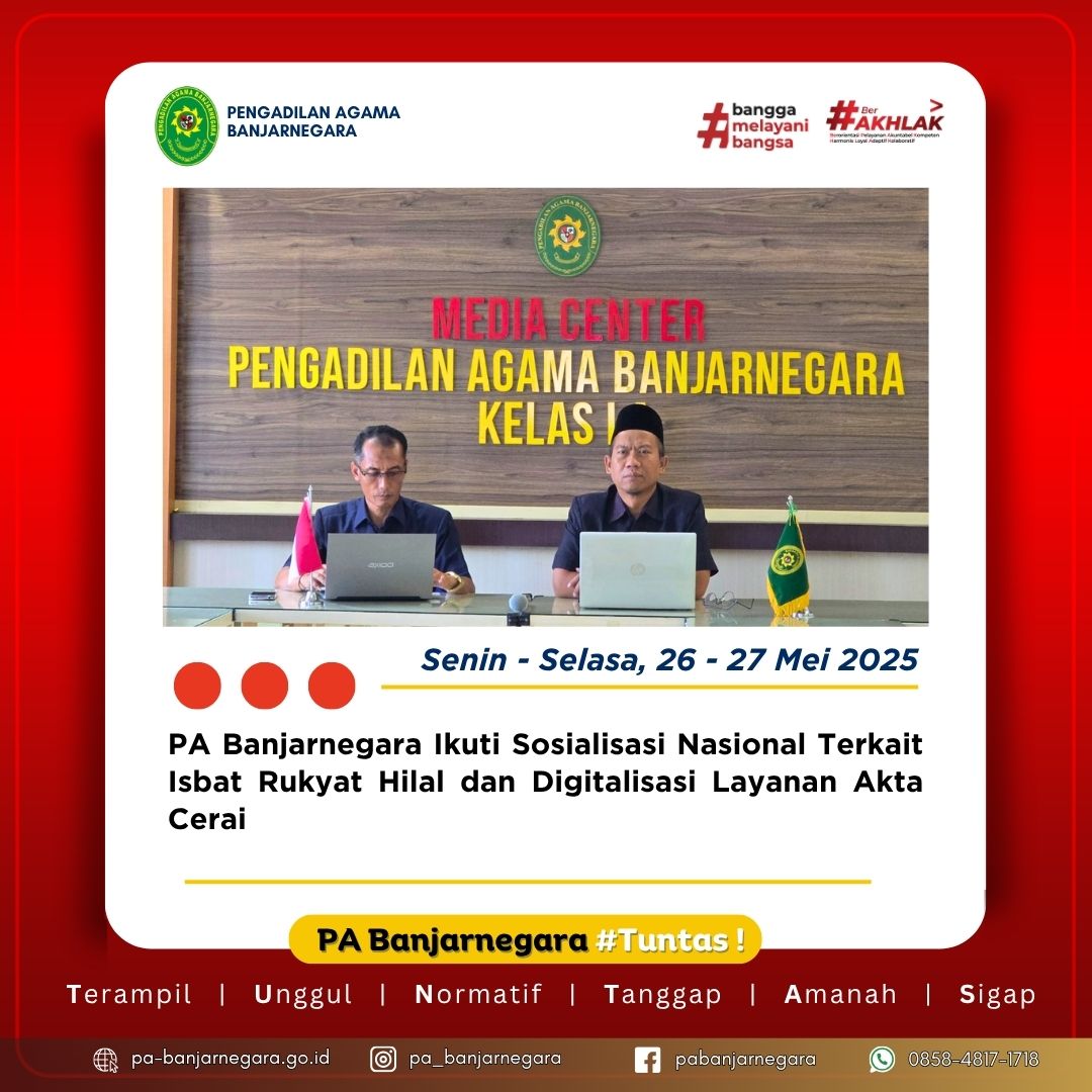 PA Banjarnegara Ikuti Sosialisasi Nasional Terkait Isbat Rukyat Hilal dan Digitalisasi Layanan Akta Cerai