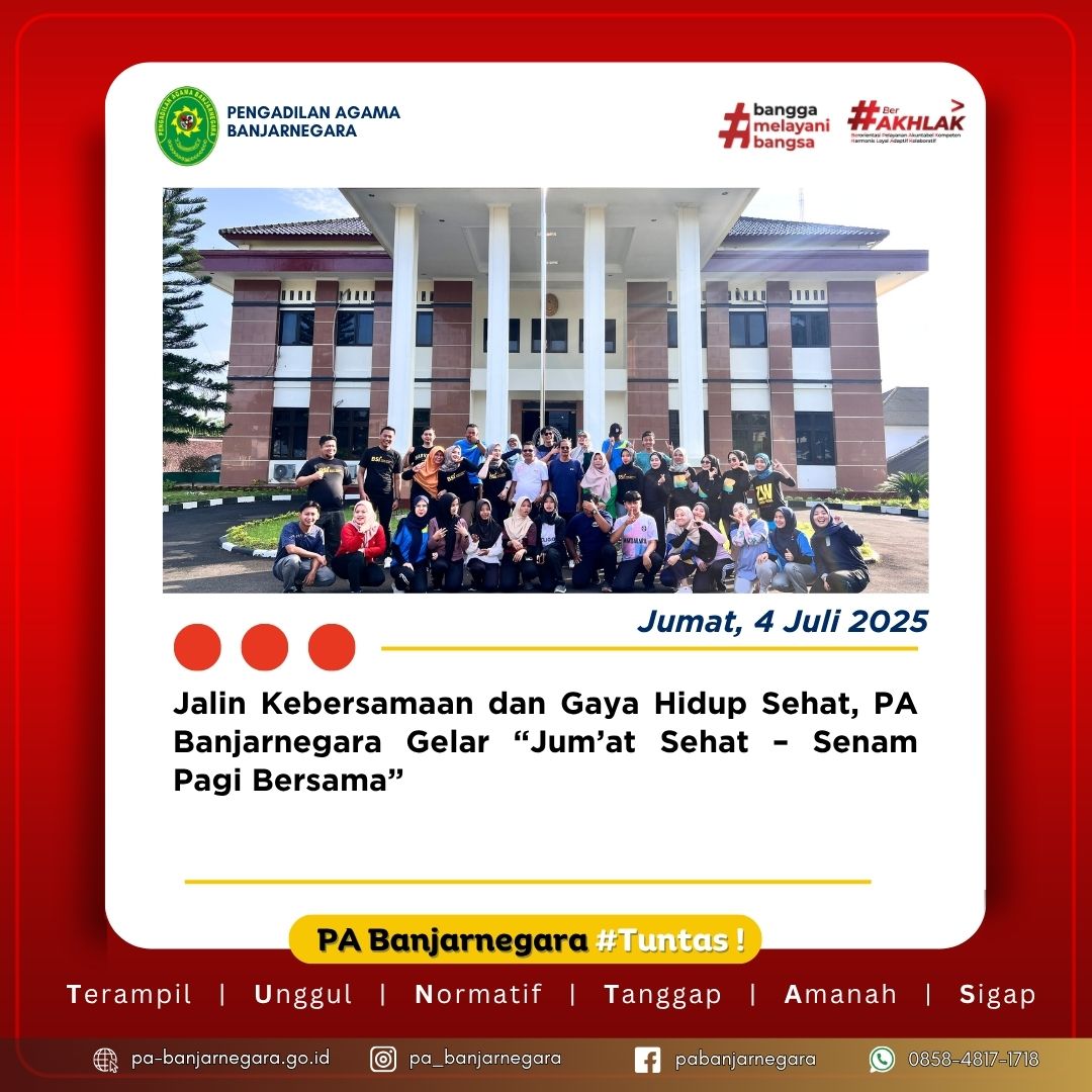 Jalin Kebersamaan dan Gaya Hidup Sehat, PA Banjarnegara Gelar “Jum’at Sehat – Senam Pagi Bersama”