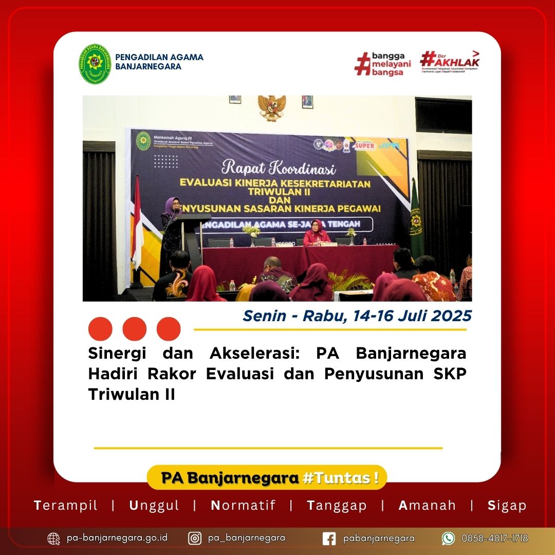 Sinergi dan Akselerasi: PA Banjarnegara Hadiri Rakor Evaluasi dan Penyusunan SKP Triwulan II