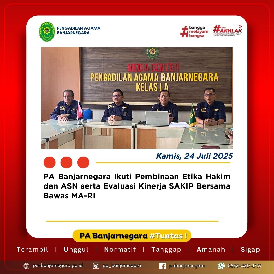 PA Banjarnegara Ikuti Pembinaan Etika Hakim dan ASN serta Evaluasi Kinerja SAKIP Bersama Bawas MA-RI