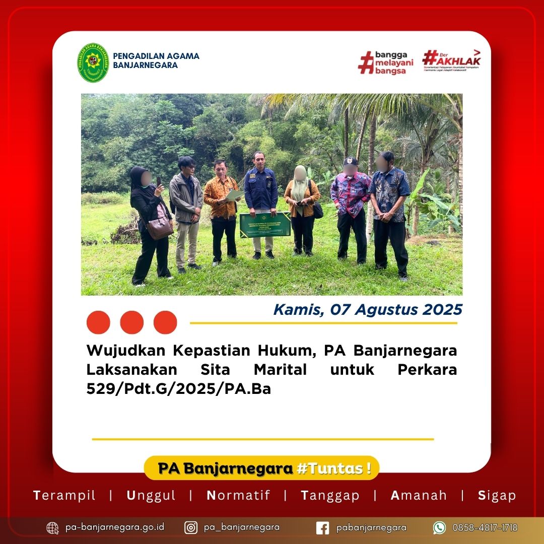 Wujudkan Kepastian Hukum, PA Banjarnegara Laksanakan Sita Marital untuk Perkara 529/Pdt.G/2025/PA.Ba
