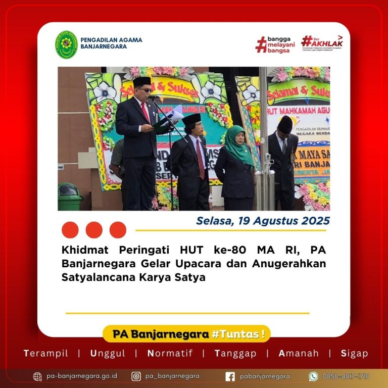 Khidmat Peringati HUT ke-80 MA RI, PA Banjarnegara Gelar Upacara dan Anugerahkan Satyalancana Karya Satya